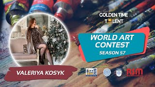 GOLDEN TIME TALENT | 57 Season | Valeriya Kosyk | Arts and crafts