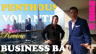 Fair review of ultra luxury Penthouse in Volante Tower Business Bay Dubai