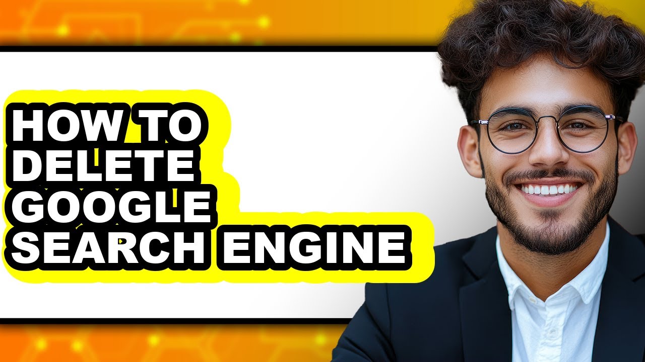 How to Delete Google Search Engine (easy Method)