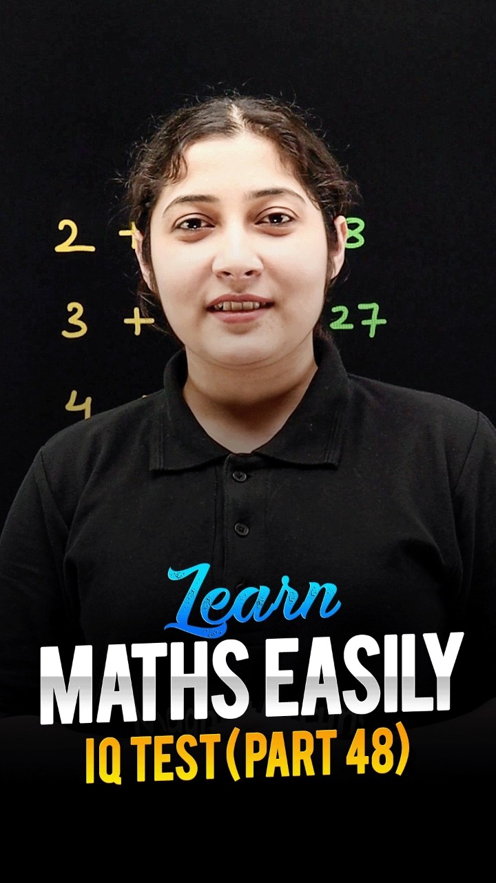 Learn Maths Easily ? - Maths IQ Test (Part 48) #maths #ytshorts #magnetbrains