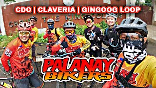 CDO | Claveria | Gingoog LoOP | Palanay Bikers