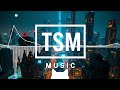 eight　　　TSM music | EDM | Melodic Trance | Tech Trance | No Copyright Music