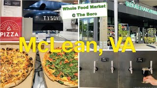🇺🇸Virginia《McLean🏢🍕🍺Tysons Whole Foods Market》