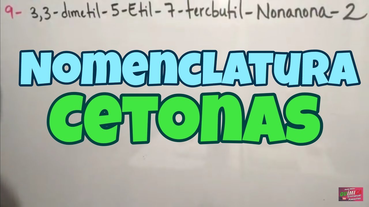 Cetona Nomenclatura Parte 2 (Nombre a Fórmula)