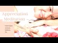 Appreciation Meditation