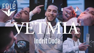 Indrit Dode - Vetmia Prod. By Twix