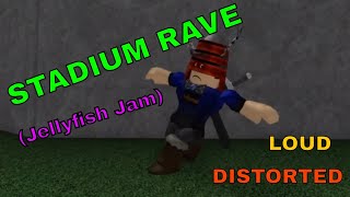 Stadium Rave Jellyfish Jam Bass Boosted Youtube - roblox jellyfish jam audio