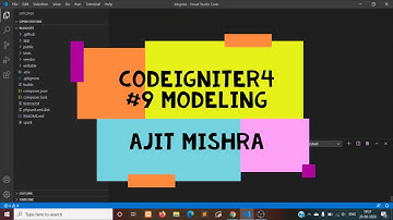 Codeigniter 4 from scratch in Hindi #9 #Modeling_Data | @ajitmishra981