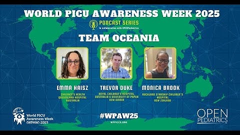 Technology & Innovation in Pediatric ICUs: A Connected Look at Oceania