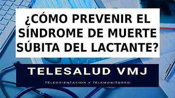 ¿Cómo se puede prevenir el SMSL?