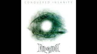 IMPERIUM - Conquered Insanity (2005)
