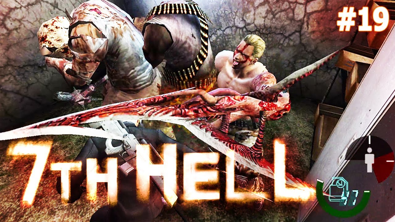 Resident Evil 4 Mod SEVENTH HELL New Game Pro #19 (RE4 2007)