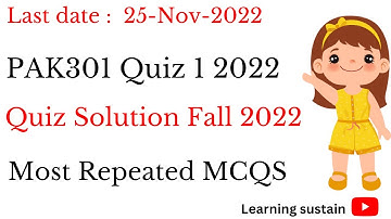 Pak301 Quiz 1 l Pak301 Quiz 1 Solution 2022 l Pak301 Quiz 1 2022 l Pak301 Quiz 1 Solution Fall 2022