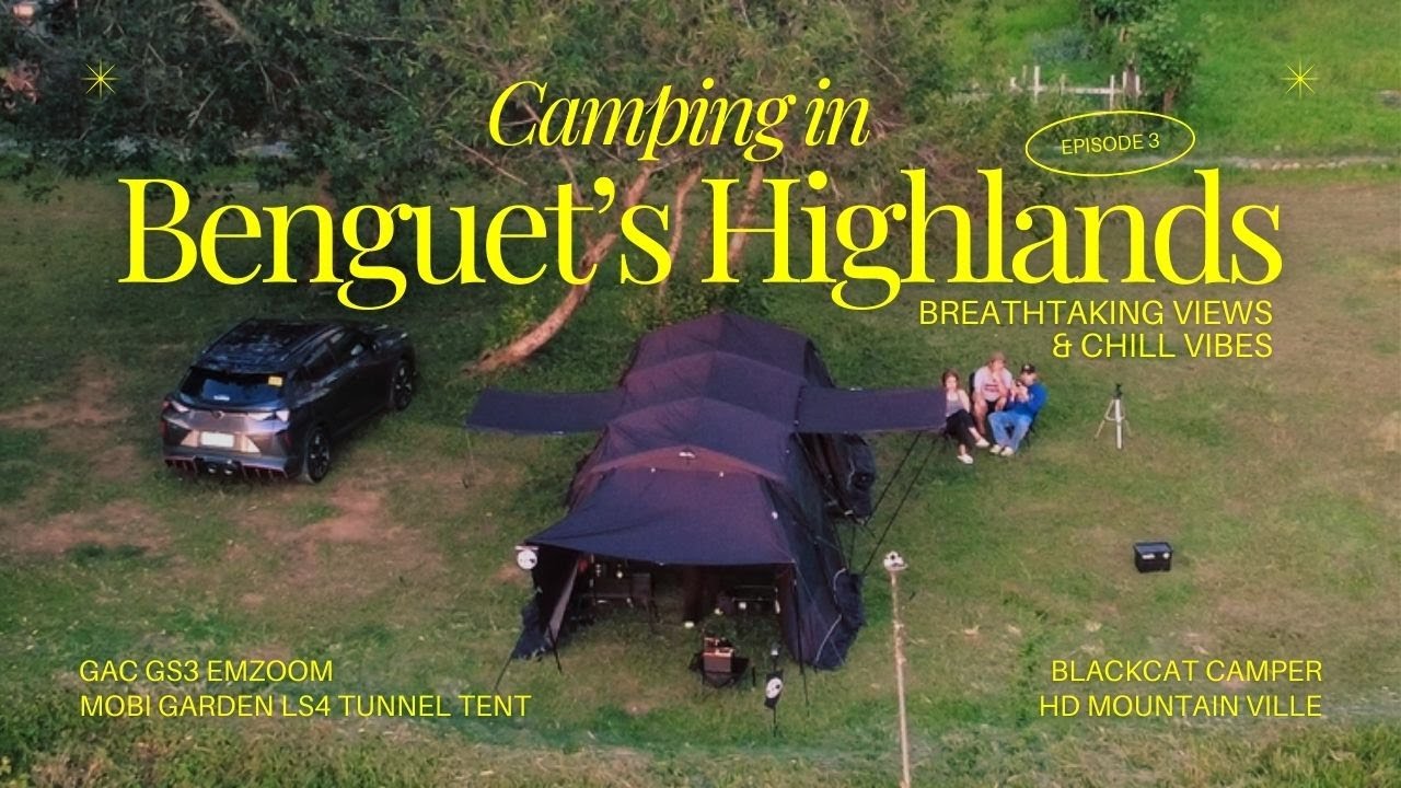 Camping in Benguet's Highland | Mobi Garden LS4 Tunnel Tent | GAC GS3 Emzoom | Black Cat Camper