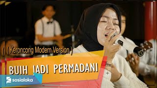 Buih Jadi Permadani - New Normal Keroncong Modern ( Cover Music Video )