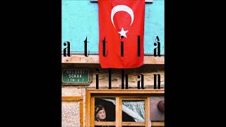 Ben Sana Mecburum - Attilâ Ilhan..