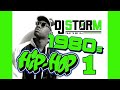 Dj storm old school 80s hip hop mix 1