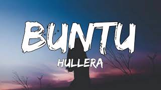 Lirik Lagu Buntu - Hullera (2020)