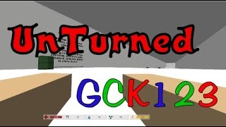 Unturned Ep. 1: The Tutorial