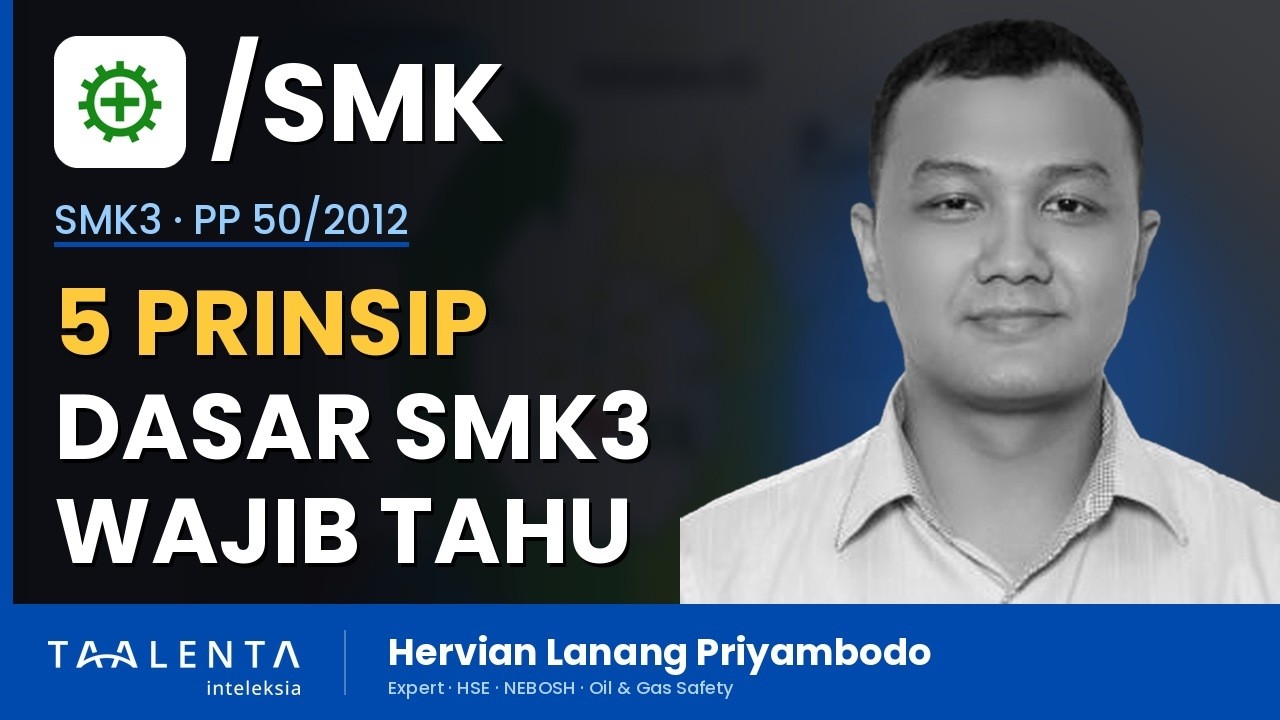 5 Prinsip Dasar SMK3 Sesuai PP 50 Tahun 2012