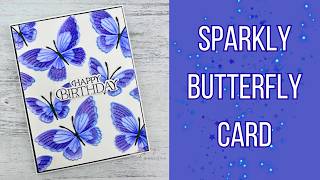 Gina K Designs Delicate Butterflies | Sparkle Embossing + Stencil Technique