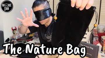 Nique Tan Chats - The Nature Bag by TCC Magic