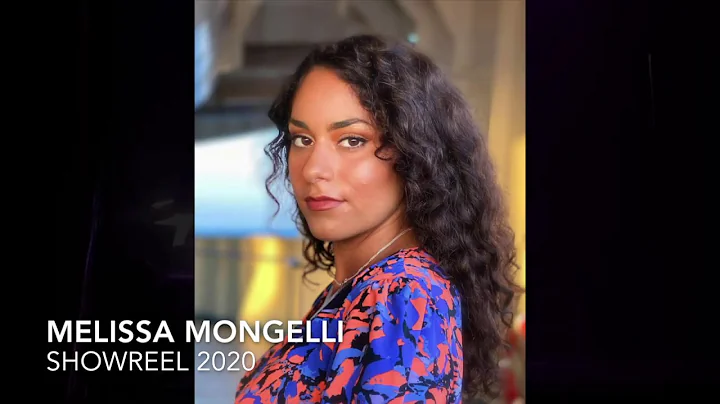 Melissa Mongelli Showreel 2020