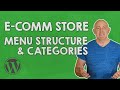 COMPLETE How to Create a Menu in WordPress | eCommerce Store Dropdown Menu Categories