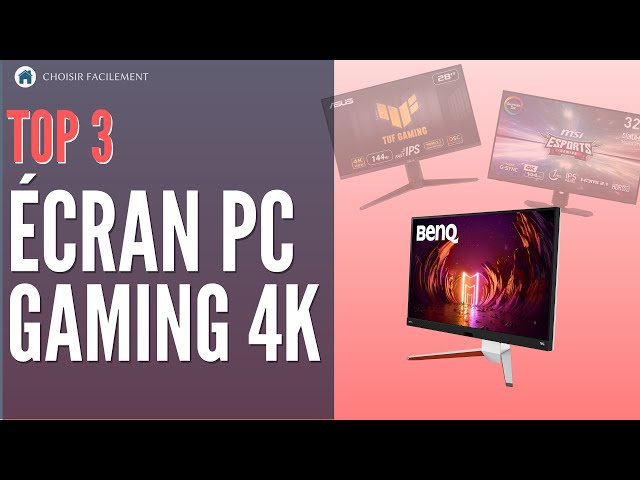 Ecran PC gamer - 4K