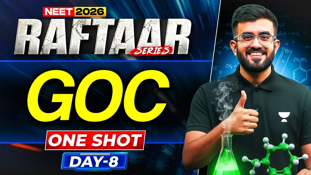 GOC ONE SHOT | RAFTAAR NEET 2026 | Chemistry in 25 Days | Nitesh ...