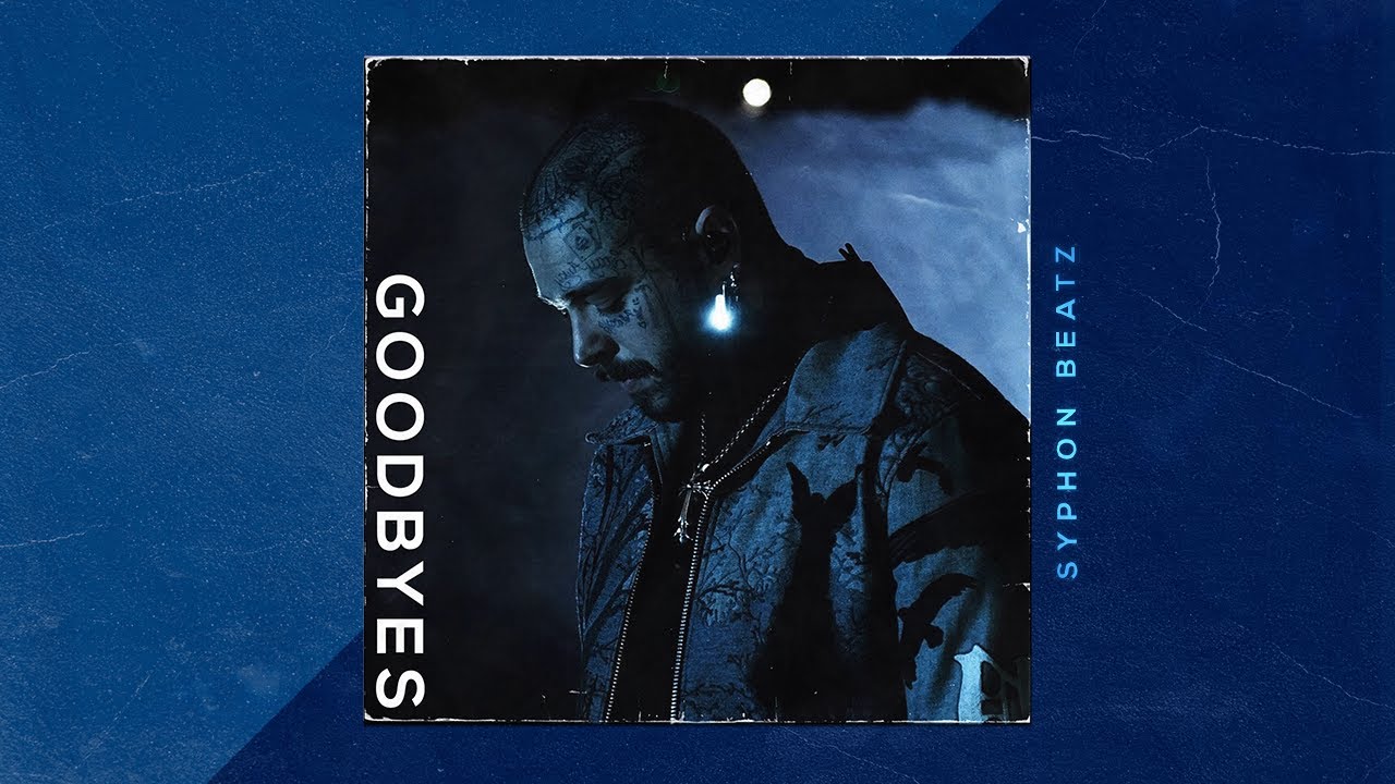 [Free] Post Malone Type Beat | Goodbyes |