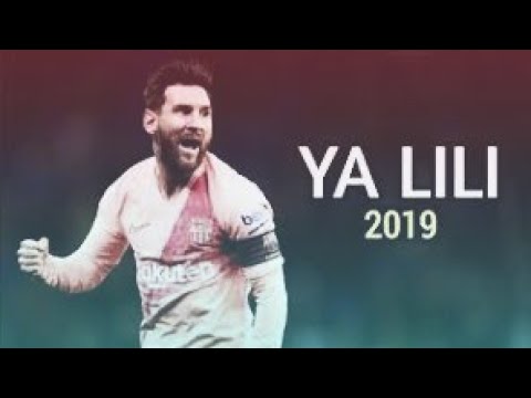 يا ليلي ويا ليلة - ليونيل ميسي |  Lionel Messi • Ya LiLi - 's Skills and Goals