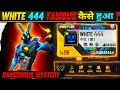 WHITE 444 FAMOUS KAISE HUA ? 😱 || DANGEROUS MYSTERY FREE FIRE