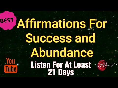 #Affirmations For Success And Abundance - Listen for 21 Days - YouTube