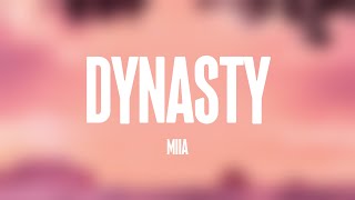 Dynasty - Miia (Lyrics Version) 🎂