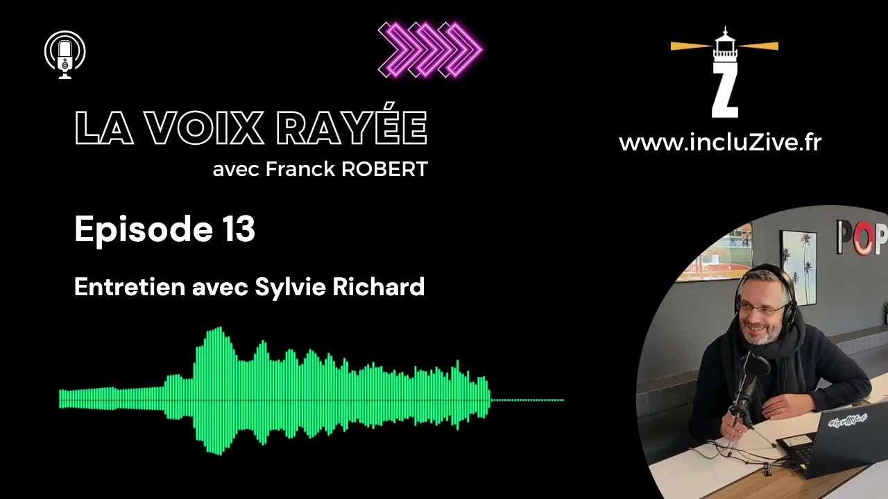 EP. 13 - Entretien avec Sylvie Richard