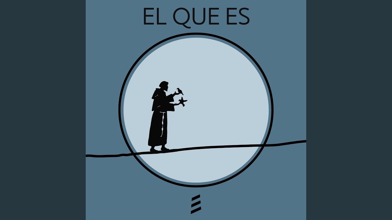 Watch El Que Es on YouTube Watch El Que Es on YouTube