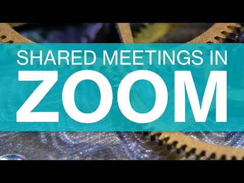 Shared Meetings in Zoom