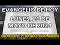 Evangelio de hoy Lunes, 20 de Mayo de 2024 - ¡Creo, ayuda a mi poca fe!