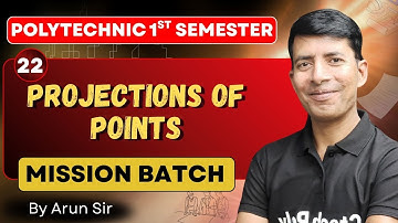 ENGINEERING GRAPHICS | Unit-02 (Projections of points) | P-05 | Mission Batch | BTEUP 2025