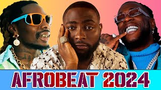 AFROBEAT MIX 2024 💥 LATEST AFROBEATS MASHUP 2024 l DJ l KIZZ DANIEL, TEKNO, OMAH LAY, REMA