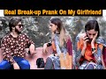 Real breakup prank on my girlfriend  awaisbhatti28