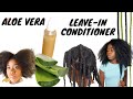 HOMEMADE ALOE VERA LEAVE-IN CONDITIONER FOR EXTREME HAIR GROWTH😱| Y'all Need to Try This | angelique