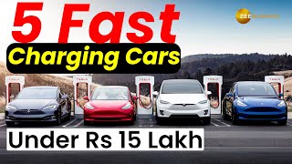 5 Cars Under Rs 15 Lakh That Support Fast Charging | From 0 – 80% In Less Than 1 Hour