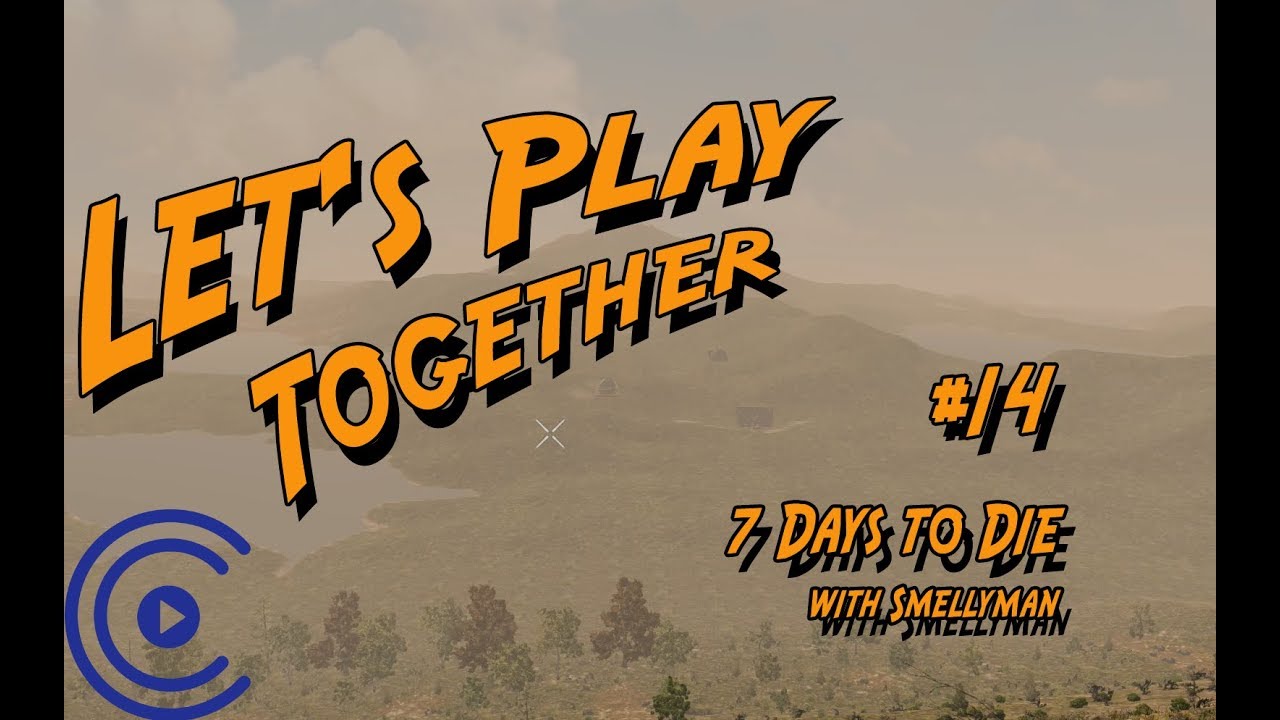 7 Days to Die /w Smellyman #14 Kindergarten!