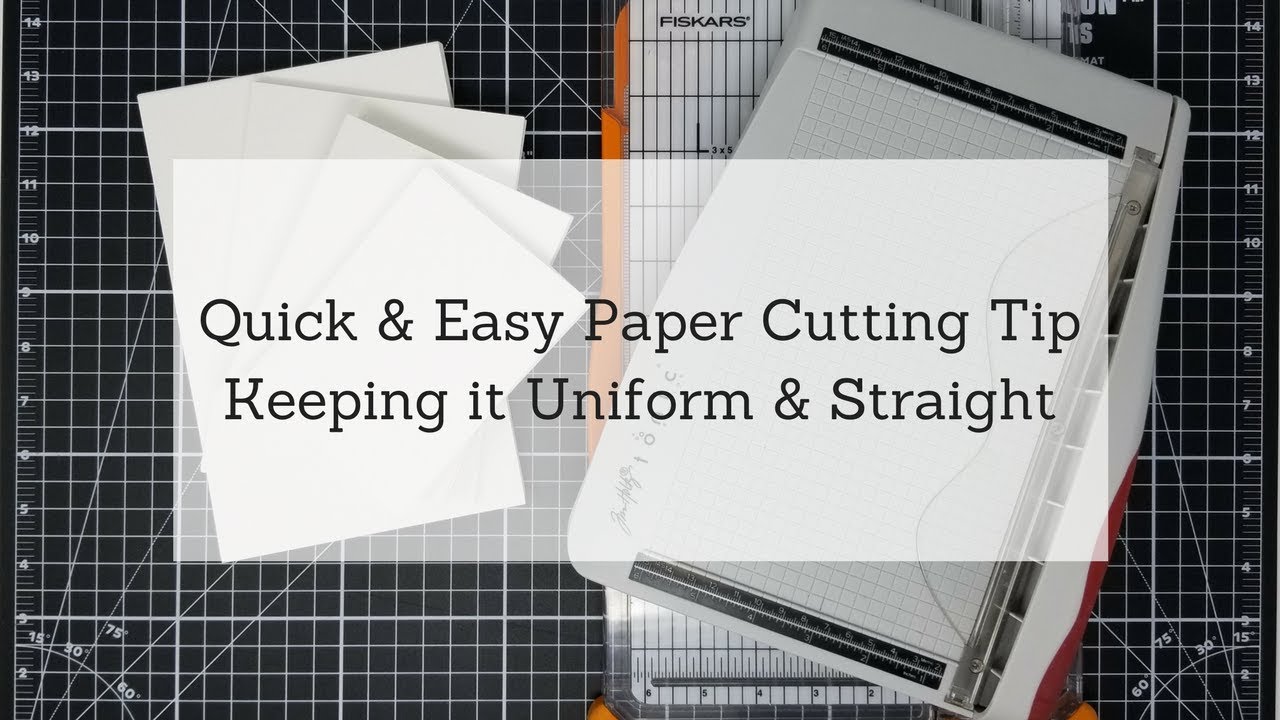 Quick & Easy Paper Cutting Tip // Keeping it Uniform & Straight 