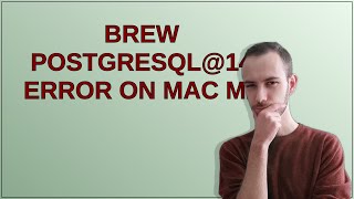 Brew postgresql@14 error on Mac M2
