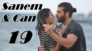 Erkenci Kus - Can & Sanem 19