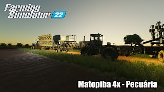 Farming Simulator 22 : Mapa Matopiba 4x - Pecuária - Recomeço