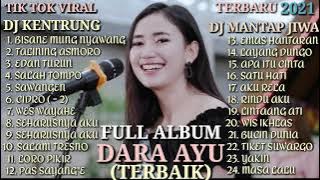 DARA AYU FULL ALBUM TERBARU TANPA IKLAN MANTULL